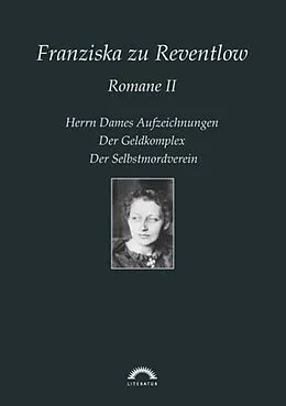 E-Book (pdf) Franziska zu Reventlow: Werke 2 - Romane II von Andreas Thomasberger