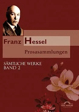 E-Book (pdf) Sämtliche Werke in 5 Bänden 02. Prosasammlungen von Karin Grund-Ferroud