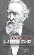 E-Book (pdf) Ein Bekenntnis. Novella Medici von Theodor Storm, Walter Zimorski