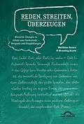 E-Book (pdf) Reden, Streiten, Überzeugen. Rhetorik-Übungen in Schule und Hochschule - Beispiele und Empfehlungen von Matthias Bauer, Henning Evers