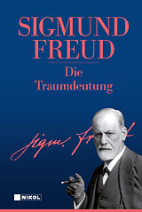 Fester Einband Die Traumdeutung von Sigmund Freud