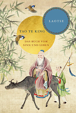 Fester Einband Tao te king: Das Buch vom Sinn und Leben von Laotse
