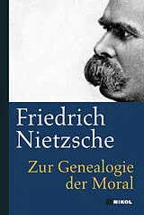 Fester Einband Zur Genealogie der Moral von Friedrich Nietzsche
