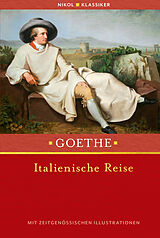 Fester Einband Italienische Reise von Johann Wolfgang von Goethe