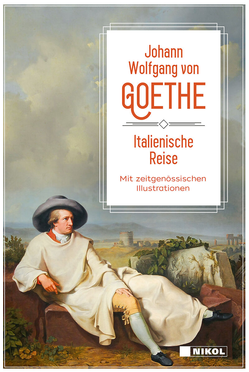 Italienische Reise: vollständige Ausgabe mit Illustrationen