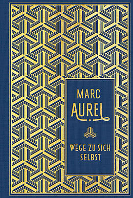 Fester Einband Wege zu sich selbst von Marc Aurel