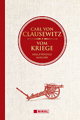 Fester Einband Vom Kriege: Vollständige Ausgabe von Carl von Clausewitz