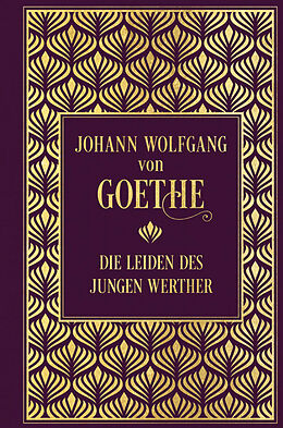 Fester Einband Die Leiden des jungen Werther von Johann Wolfgang von Goethe