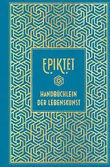 Fester Einband Epiktet: Handbüchlein der Lebenskunst von Epiktet