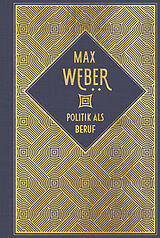 Fester Einband Politik als Beruf von Max Weber