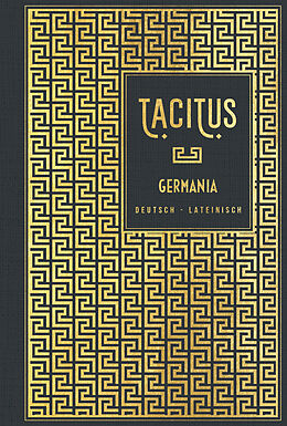 Fester Einband Germania: Deutsch - Lateinisch von Tacitus
