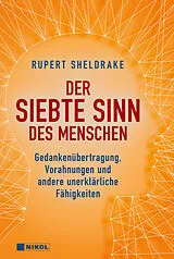 Fester Einband Der siebte Sinn des Menschen von Rupert Sheldrake