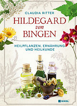 Fester Einband Hildegard von Bingen von Claudia Ritter