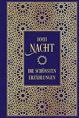 Fester Einband 1001 Nacht: Die schönsten Erzählungen von 