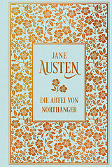 Fester Einband Die Abtei von Northanger von Jane Austen