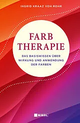 Fester Einband Farbtherapie von Ingrid Kraaz von Rohr