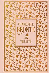 Fester Einband Villette von Charlotte Bronte