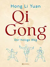 Fester Einband Qi Gong von Hong Li Yuan
