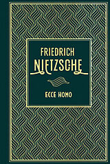 Fester Einband Ecce Homo von Friedrich Nietzsche