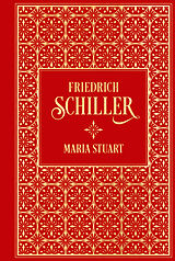 Fester Einband Maria Stuart von Friedrich Schiller