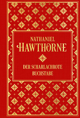Fester Einband Der scharlachrote Buchstabe von Nathaniel Hawthorne