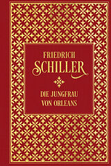 Fester Einband Die Jungfrau von Orleans von Friedrich Schiller
