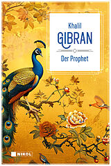 Fester Einband Der Prophet: Klassiker der Weltliteratur von Khalil Gibran