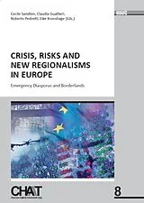 Fachbuch Crisis, Risks and New Regionalism in Europe von
