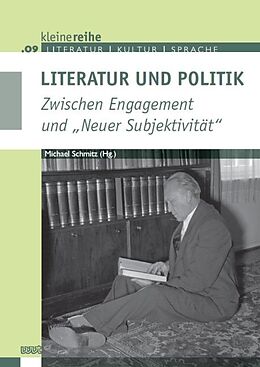 Kartonierter Einband Literatur und Politik von Michael Schmitz