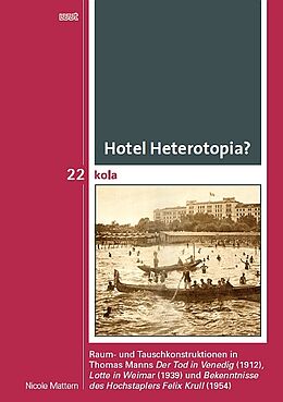 Kartonierter Einband Hotel Heterotopia? von Nicole Mattern