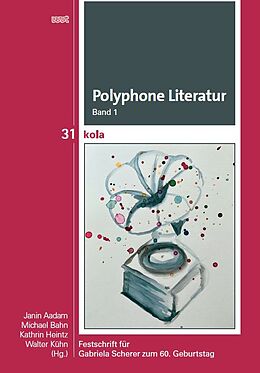Kartonierter Einband Polyphone Literatur, Band 1 von 
