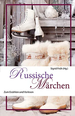 E-Book (epub) Russische Märchen von Sigrid Früh, Paul Walch