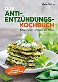 E-Book (pdf) Heimliche Entzündungen - Das Kochbuch von Silvia Bürkle