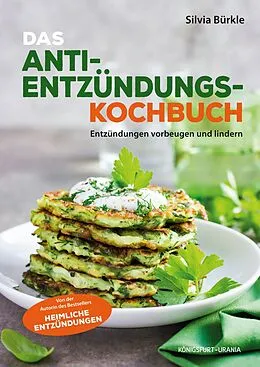 E-Book (pdf) Heimliche Entzündungen - Das Kochbuch von Silvia Bürkle