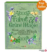 Fester Einband Tarot & Grüne Magie von Chiara Butendeich