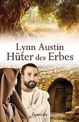 Kartonierter Einband Hüter des Erbes von Lynn Austin