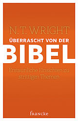 Fester Einband Überrascht von der Bibel von N. T. Wright