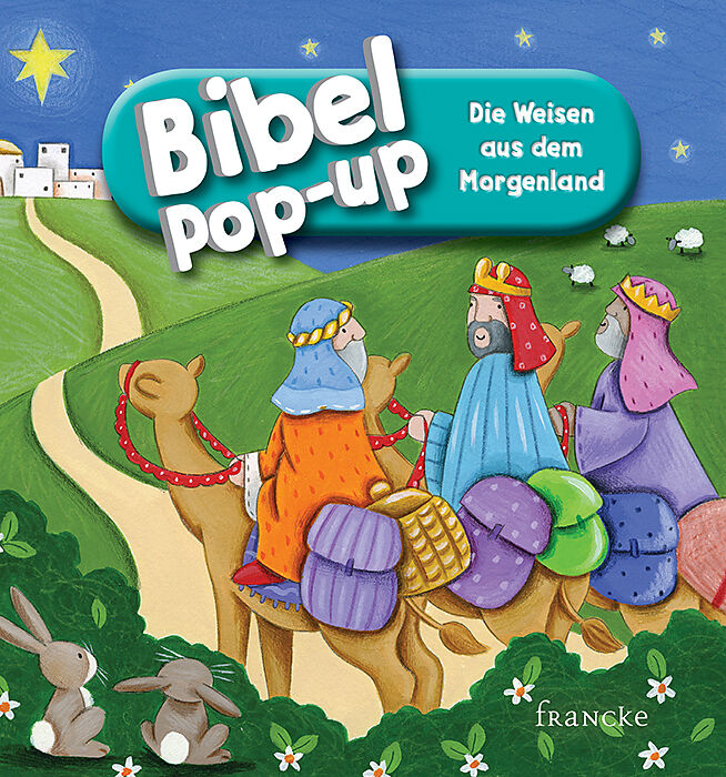 Bibel-Pop-up. Die Weisen aus dem Morgenland