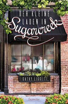 E-Book (epub) Der kleine Laden in Sugarcreek von Cathy Liggett
