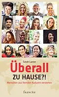 E-Book (epub) Überall zu Hause?! von Sarah Lanier