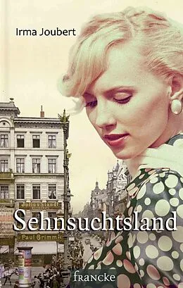 E-Book (epub) Sehnsuchtsland von Irma Joubert
