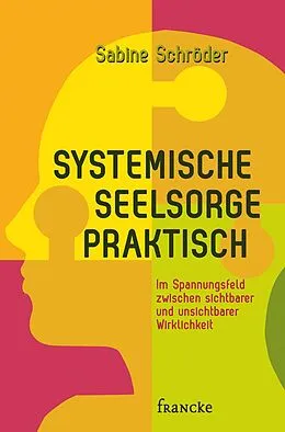 E-Book (epub) Systemische Seelsorge praktisch von Sabine Schröder
