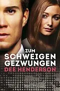 E-Book (epub) Zum Schweigen gezwungen von Dee Henderson