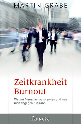 E-Book (epub) Zeitkrankheit Burnout von Martin Grabe