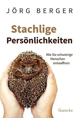 E-Book (epub) Stachlige Persönlichkeiten von Jörg Berger