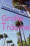 E-Book (epub) Große Träume von Karen Kingsbury