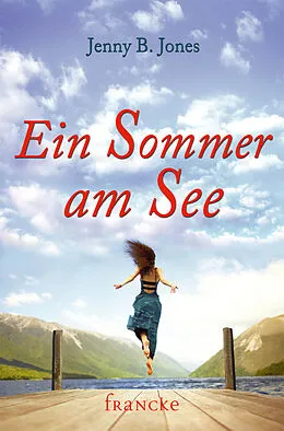 E-Book (epub) Ein Sommer am See von Jenny B. Jones