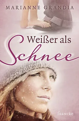 E-Book (epub) Weißer als Schnee von Marianne Grandia
