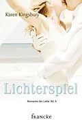 E-Book (epub) Lichterspiel von Karen Kingsbury