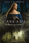 E-Book (epub) Cascade von Lisa T. Bergren